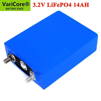 VariCore 3.2 V 14Ah pil paketi LiFePO4 fosfat 14000mAh 4S 12V 24V Motosiklet Araba motorlu piller modifikasyonu Nikel